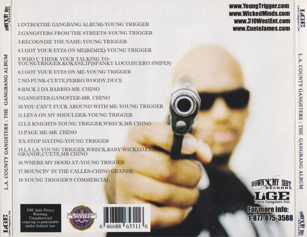 Los Angeles County Gangsters... The Gangbang Album Chicano Rap Los Angeles County Gangsters... The Gangbang Album Chicano Rap